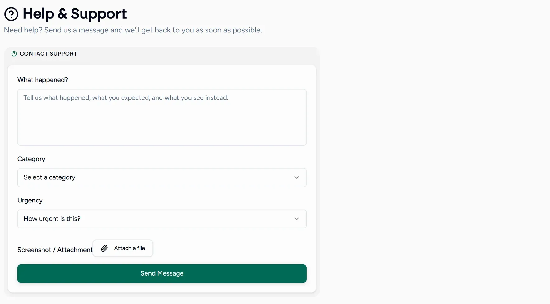 The in-app support form, with a category, an urgency and an attachment